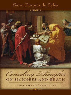 cover image of Consoling Thoughts on Sickness and Death